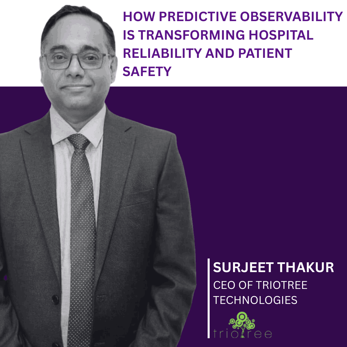 How Predictive Observability is Transforming Hospital Reliability and Patient Safety